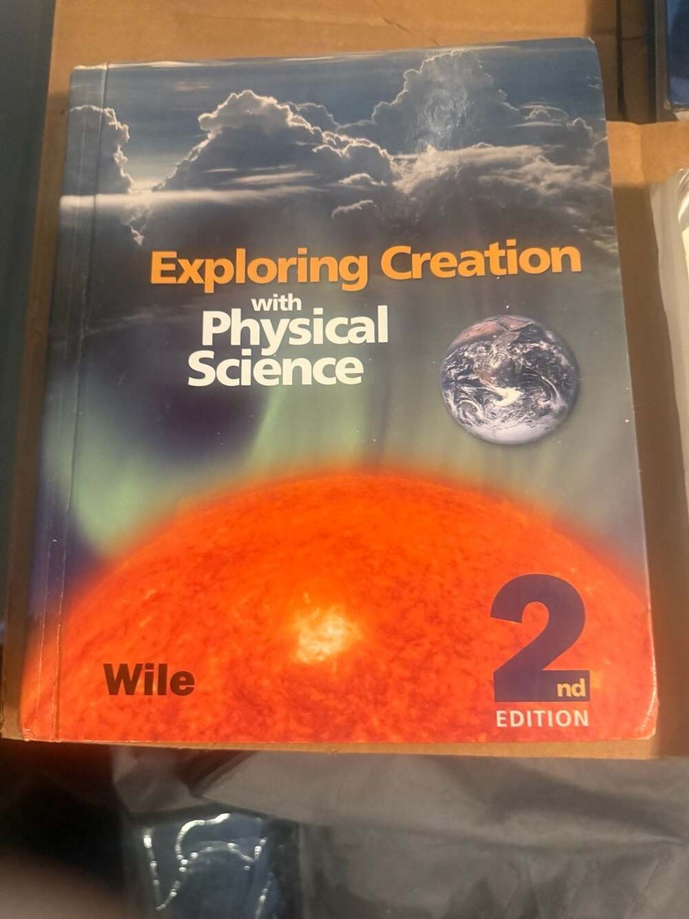Apologia Exploring Creation With Physical Science 2nd Edition Textbook